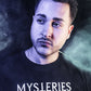 MYSTERIES T-Shirt